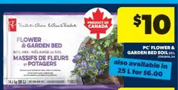 Real Canadian Superstore PC FLOWER & GARDEN BED SOIL, 50 L offer