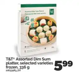 Real Canadian Superstore T&T ASSORTED DIM SUM PLATTER, 336 g offer
