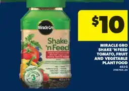 Real Canadian Superstore MIRACLE GRO SHAKE'N FEED TOMATO, FRUIT AND VEGETABLE PLANT FOOD, 453 G offer