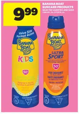 Real Canadian Superstore BANANA BOAT SUNCARE PRODUCTS offer