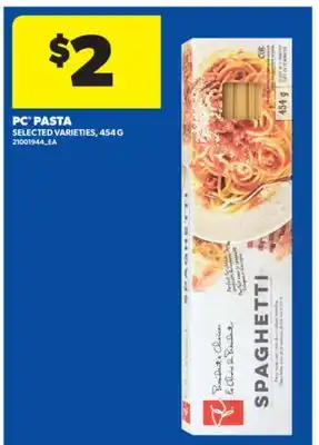 Real Canadian Superstore PC PASTA, 454 G offer