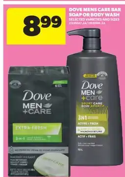 Real Canadian Superstore DOVE MENS CARE BAR SOAP OR BODY WASH offer