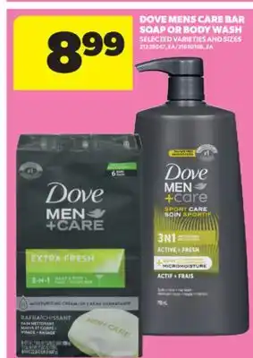 Real Canadian Superstore DOVE MENS CARE BAR SOAP OR BODY WASH offer