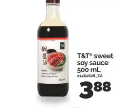 Real Canadian Superstore T&T SWEET SOY SAUCE, 500 ML offer