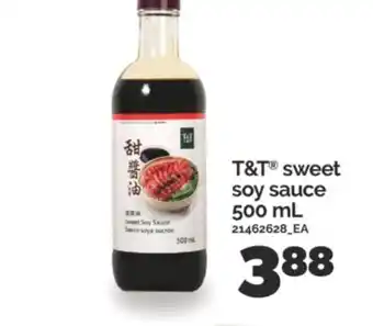 Real Canadian Superstore T&T SWEET SOY SAUCE, 500 ML offer