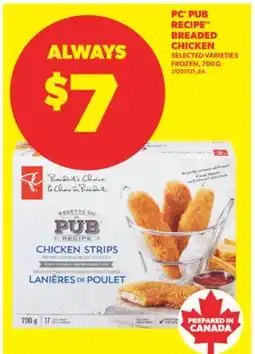 Real Canadian Superstore PC PUB RECIPE BREADED CHICKEN, 700 G offer
