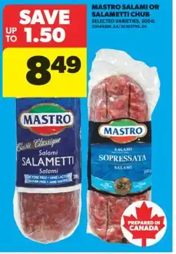 Real Canadian Superstore MASTRO SALAMI OR SALAMETTI CHUB, 300 G offer