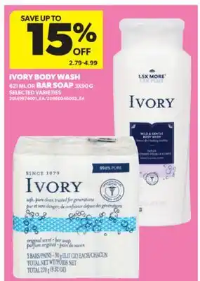 Real Canadian Superstore IVORY BODY WASH, 621 ML OR BAR SOAP, 3X90 G offer