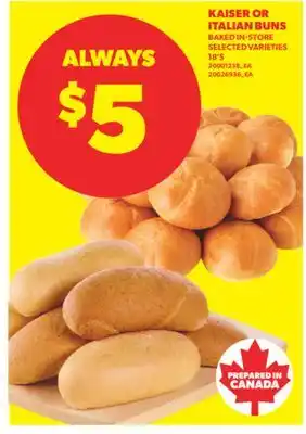 Real Canadian Superstore KAISER OR ITALIAN BUNS, 18' S offer