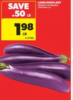 Real Canadian Superstore LONG EGGPLANT offer