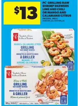 Real Canadian Superstore PC GRILLING RAW SHRIMP SKEWERS LIME AND CHILI OR MANGO AND CALAMANSI CITRUS, 360 G offer
