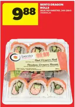 Real Canadian Superstore BENTO DRAGON ROLLS, 244-288 G offer