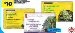 Real Canadian Superstore NO NAME ALL-PURPOSE SOIL, PC FLOWER AND GARDEN BED SOIL OR NO NAME PEAT MOSS, 50 L offer