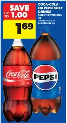 Real Canadian Superstore COCA-COLA OR PEPSI SOFT DRINKS, 2 L offer