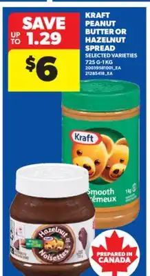 Real Canadian Superstore KRAFT PEANUT BUTTER OR HAZELNUT SPREAD, 725 G - 1 KG offer