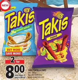 Metro TAKIS TORTILLA CHIPS offer
