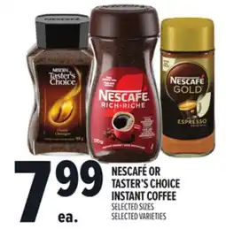 Metro NESCAFÉ OR TASTER'S CHOICE INSTANT COFFEE offer