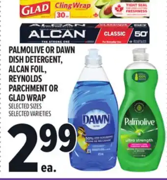 Metro PALMOLIVE OR DAWN DISH DETERGENT, ALCAN FOIL, REYNOLDS PARCHMENT OR GLAD WRAP offer