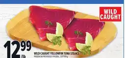 Metro WILD CAUGHT YELLOWFIN TUNA STEAKS offer