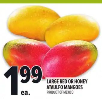Metro LARGE RED OR HONEY ATAULFO MANGOES offer