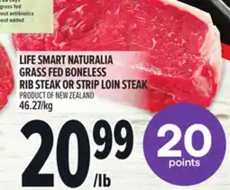 Metro LIFE SMART NATURALIA GRASS FED BONELESS RIB STEAK OR STRIP LOIN STEAK offer