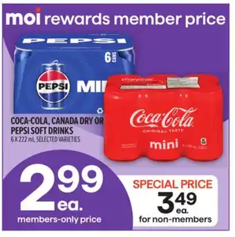 Metro COCA-COLA, CANADA DRY OR PEPSI SOFT DRINKS offer