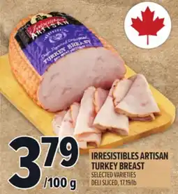 Metro IRRESISTIBLES ARTISAN TURKEY BREAST offer