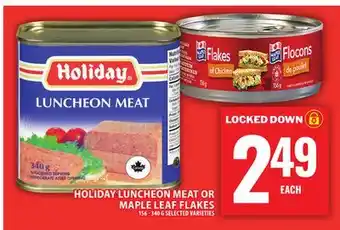 Food Basics HOLIDAY LUNCHEON MEAT OR MAPLE LEAF FLAKES offer
