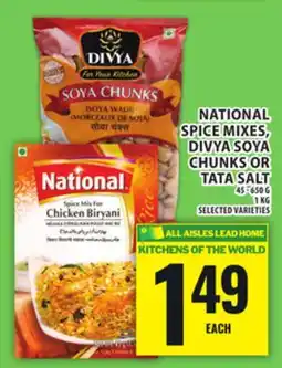 Food Basics NATIONAL SPICE MIXES, DIVYA SOYA CHUNKS OR TATA SALT offer
