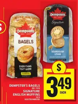 Food Basics DEMPSTER'S BAGELS OR SIGNATURE ENGLISH MUFFINS offer