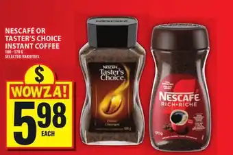 Food Basics NESCAFÉ OR TASTER'S CHOICE INSTANT COFFEE offer