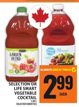 Food Basics SELECTION OR LIFE SMART VEGETABLE COCKTAIL offer