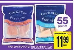 Food Basics HIGH LINER CATCH OF THE DAY FISH FILLET offer