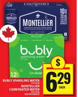 Food Basics BUBLY SPARKLING WATER 12 X 355 ML MONTELLIER CARBONATED WATER 10 X 355 ML offer