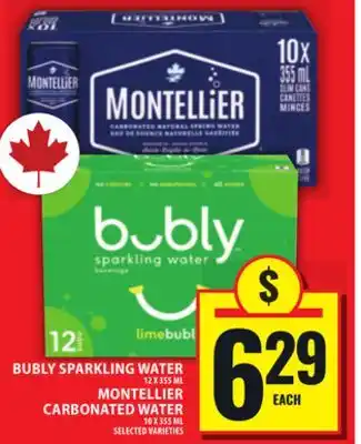 Food Basics BUBLY SPARKLING WATER 12 X 355 ML MONTELLIER CARBONATED WATER 10 X 355 ML offer