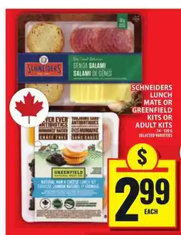 Food Basics SCHNEIDERS LUNCH MATE OR GREENFIELD KITS OR ADULT KITS offer