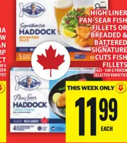Food Basics HIGH LINER PAN-SEAR FISH FILLETS OR BREADED & BATTERED SIGNATURE CUTS FISH FILLETS offer