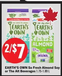 Foodland EARTH'S OWN So Fresh Almond Soy or The Alt Beverages offer