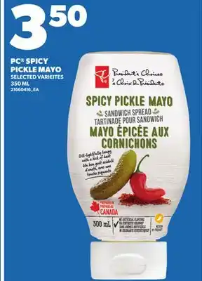 Loblaws PC SPICY PICKLE MAYO, 350 ML offer