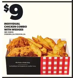 Loblaws INDIVIDUAL CHICKEN COMBO WITH WEDGES 361-530G offer