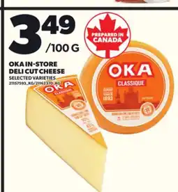 Loblaws OKA IN-STORE DELI CUT CHEESE offer
