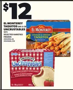 Loblaws EL MONTEREY TAQUITOS OR UNCRUSTABLES 10'S offer