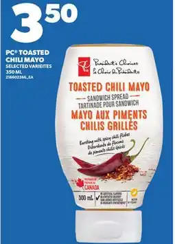 Loblaws PC TOASTED CHILI MAYO, 350ML offer