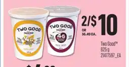 Loblaws TWO GOOD 625G offer