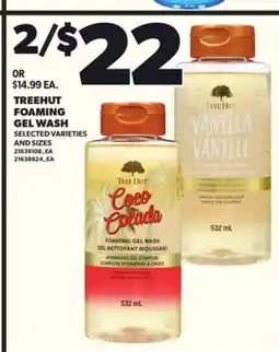 Loblaws TREEHUT FOAMING GEL WASH offer