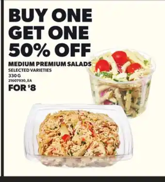 Loblaws MEDIUM PREMIUM SALADS, 330 G offer