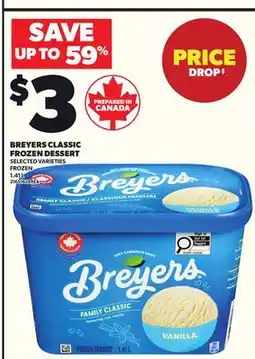 Loblaws BREYERS CLASSIC FROZEN DESSERT 1.41L offer