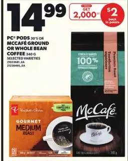 Loblaws PC PODS 30'S OR MCCAFÉ GROUND OR WHOLE BEAN COFFEE, 340G offer