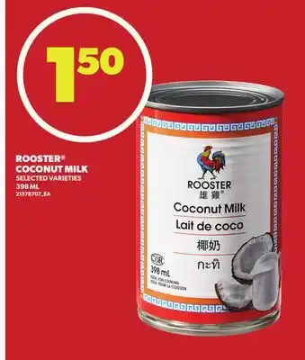 Loblaws ROOSTER COCONUT MILK, 398ML offer