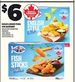 Loblaws HIGH LINER FISH OR SHRIMP, 330-700G offer